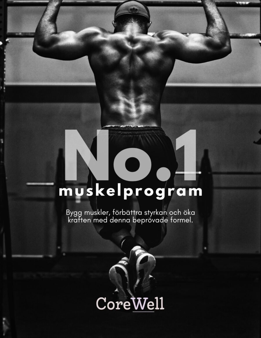No.1 Muskelprogram  (4-8 veckor)