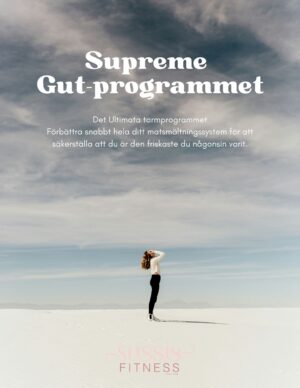 Det ultimata tarmprogrammet - Supreme Gut Programmet